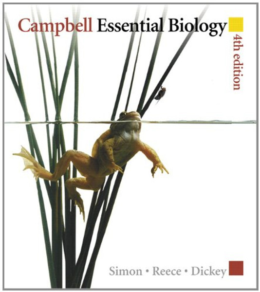 Campbell Essential Biology (4th Edition)