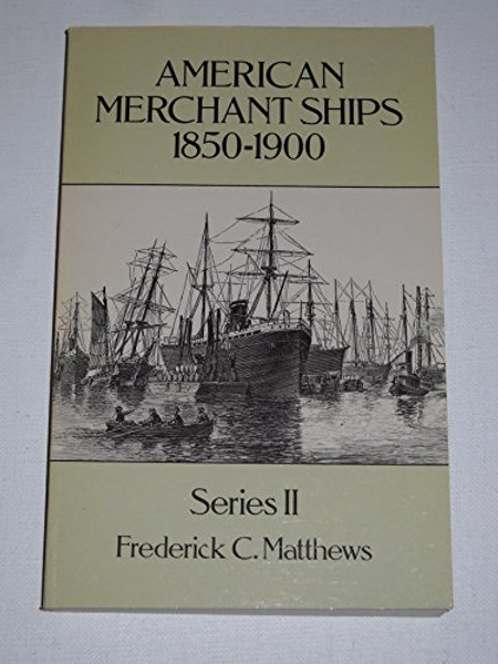 2: American Merchant Ships, 1850-1900