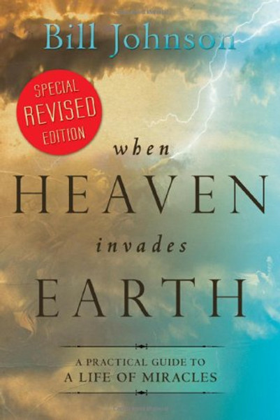 When Heaven Invades Earth Revised Edition