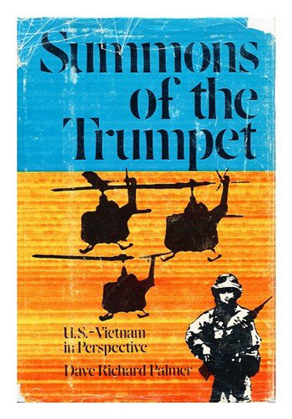 Summons of the Trumpet: U.S.-Vietnam in Perspective