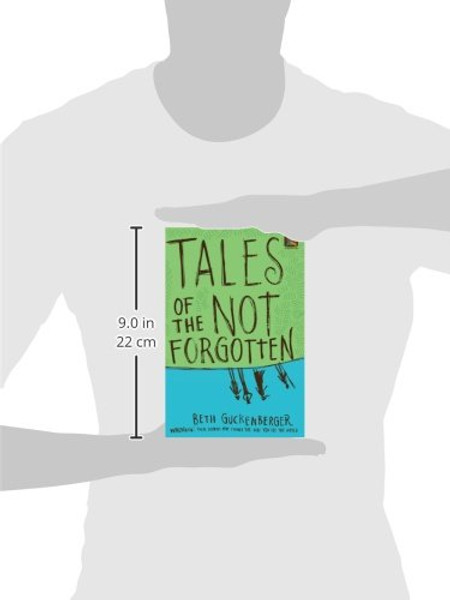 Tales of the Not Forgotten (Storyweaver)