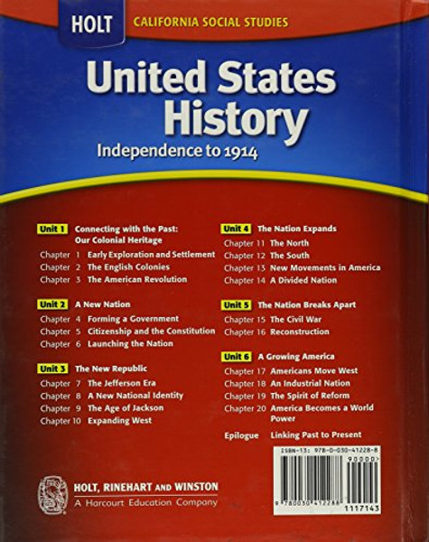 Holt United States History: Independence to 1914,  Student Edition, Grades 6-8