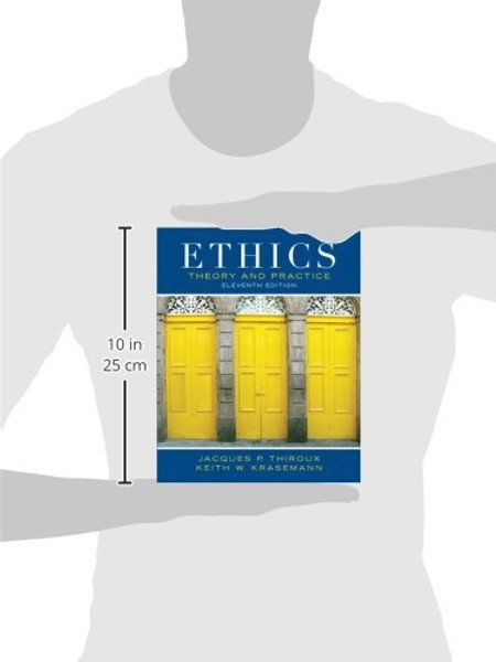 Ethics: Theory and Practice (11th Edition)