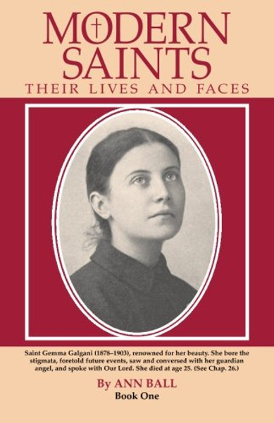 Modern Saints: Their Lives and Faces, Book 1