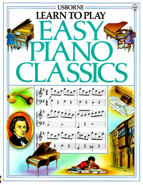 Easy Piano Classics (First Music)
