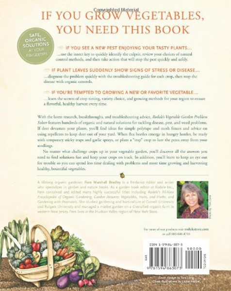 Rodale's Vegetable Garden Problem Solver: The Best and Latest Advice for Beating Pests, Diseases, and Weeds and Staying a Step Ahead of Trouble in the Garden