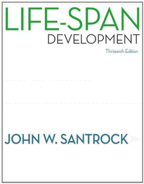 Life-Span Development, 13th Edition