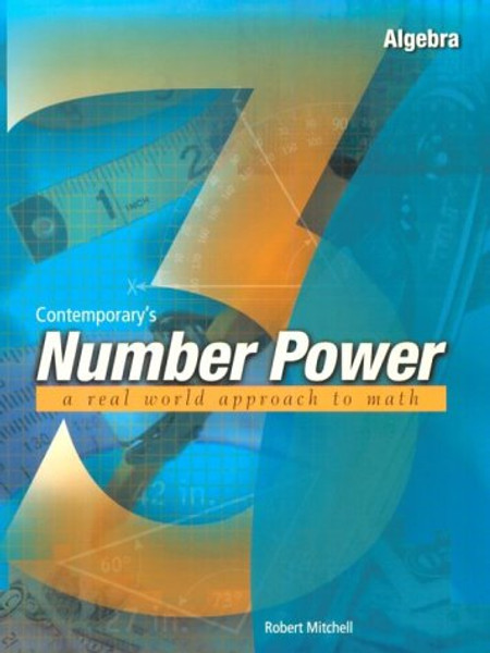 Contemporary's Number Power 3 : Algebra A Real World Approach to Math