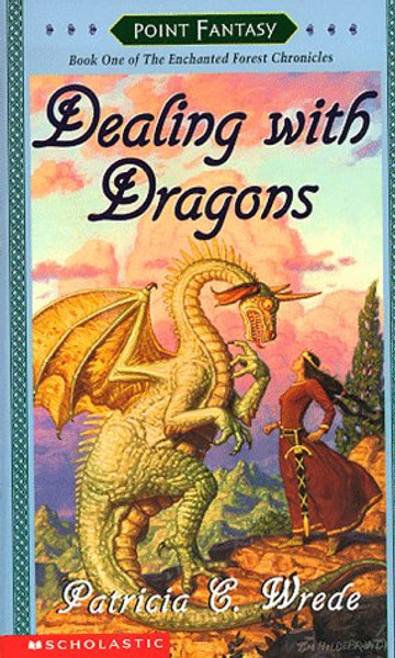 Dealing With Dragons (Enchanted Forest Chronicles)