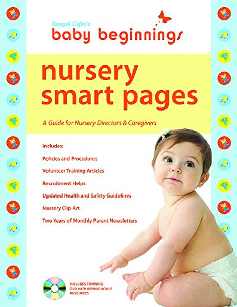 Baby Beginnings Nursery Smart Pages: A Guide for Nursery Directors & Caregivers