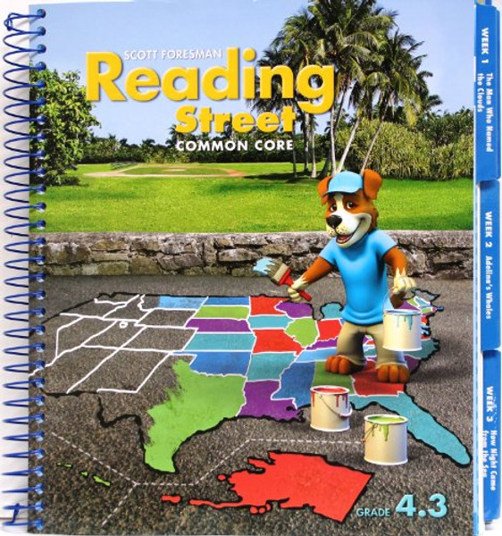 Reading Street, Common Core, Grade 4.3 Teacher's Edition