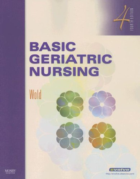 Basic Geriatric Nursing, 4e