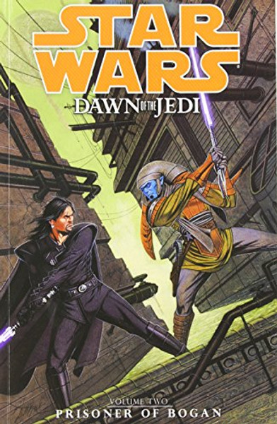 Star Wars: Dawn of the Jedi Volume 2 - Prisoner of Bogan
