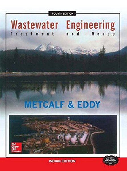 Wastewater Engineering: Treatment And Reuse