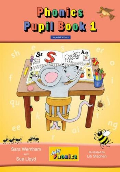 Jolly Phonics Pupil Book 1 (Colour Edition) (Pupil Books Print)