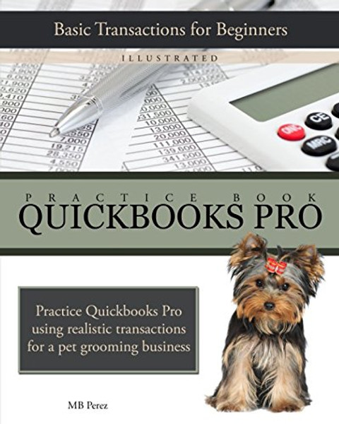 Quickbooks Pro: Practice Book