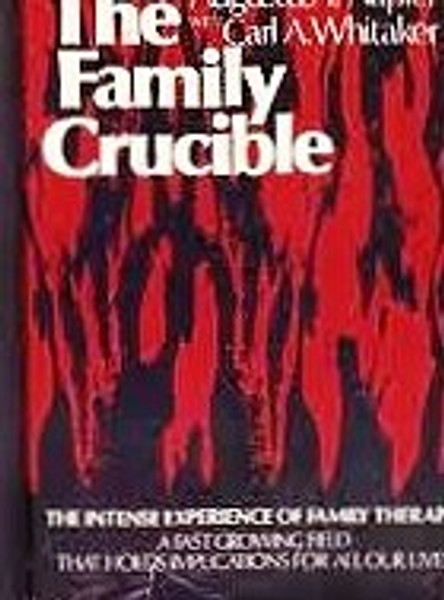 The Family Crucible