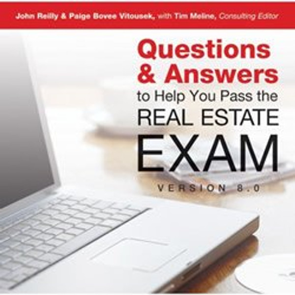 Questions & Answers to Help You to Pass the Real Estate Exam (Dearborn Education)