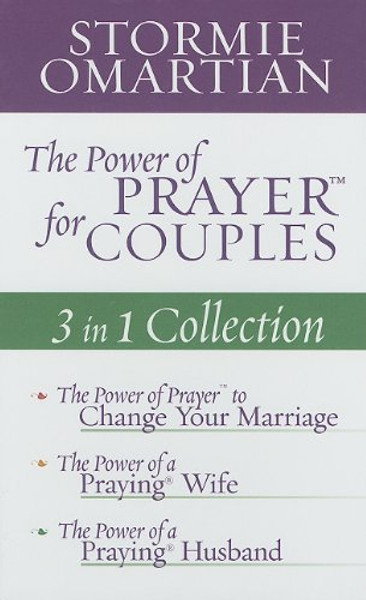 The Power of Prayer  for Couples: 3 in 1 Collection