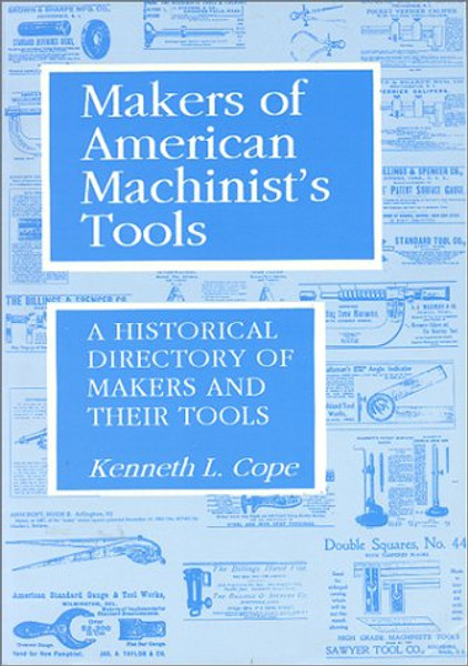 Makers of American Machinist Tools