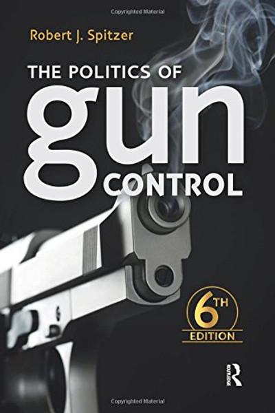 Politics of Gun Control