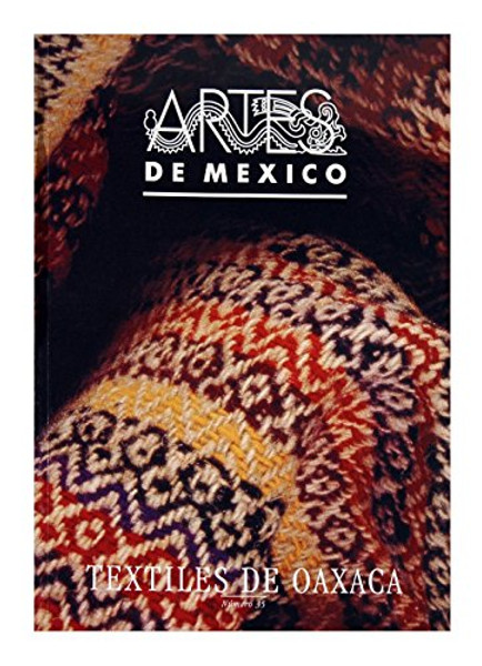 Artes de Mexico # 35. Textiles de Oaxaca / Textiles from Oaxaca (Spanish and English Edition)
