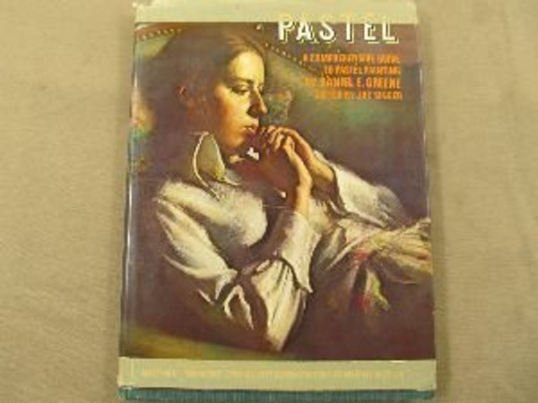 Pastel: A Comprehensive Guide to Pastel Painting