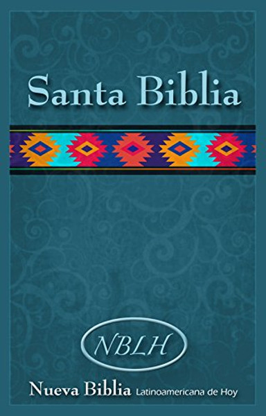Nueva Biblia Latinoamericana de Hoy (NBLH) (Spanish Edition)