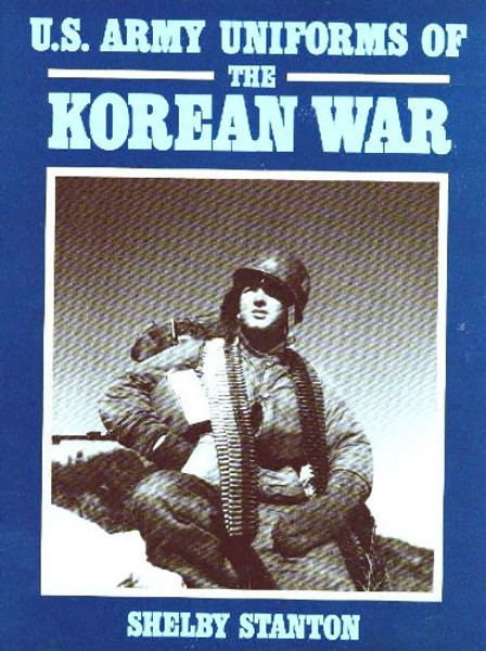 U.S. Army Uniforms of the Korean War
