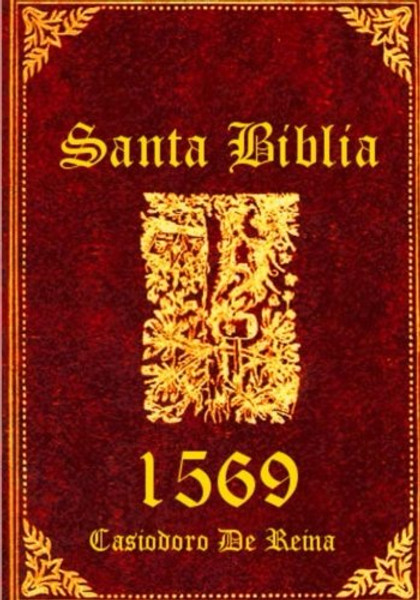 Santa Biblia Del Oso 1569: La Palabra del Dios nuestro permanece para siempre.  (Isaas 40:8 (Spanish Edition)