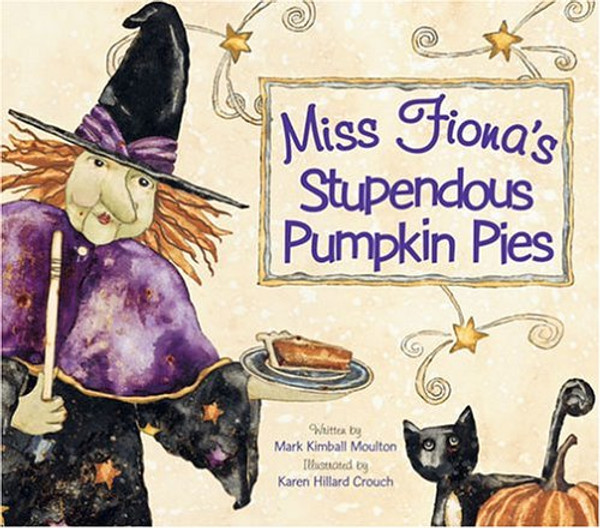 Miss Fiona's Stupendous Pumpkin Pies