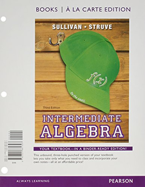 Intermediate Algebra Books a la Carte Edition Plus NEW MyLab Math with Pearson eText -- Access Card Package (3rd Edition)