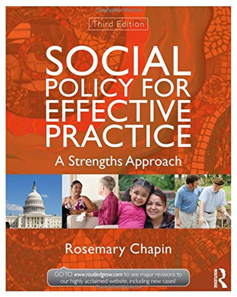 Social Policy for Effective Practice: A Strengths Approach (New Directions in Social Work)