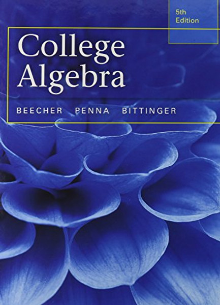 College Algebra with Integrated Review plus MML Student Access Card and Sticker (5th Edition)