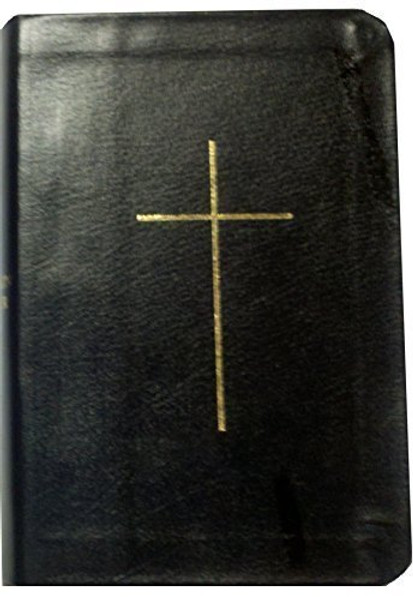 Book of Common Prayer (1928): and Administration of the Sacraments and Other Rites and Ceremonies of the Church