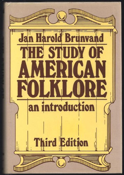Study of American Folklore: An Introduction