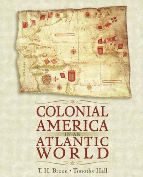 Colonial America in an Atlantic World