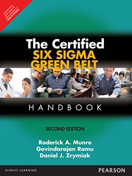Certified Six Sigma Green Belt Handbook, 2/E