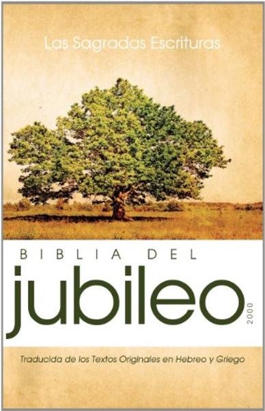 Biblia del Jubileo: The Jubilee Bible, Spanish (Spanish Edition)