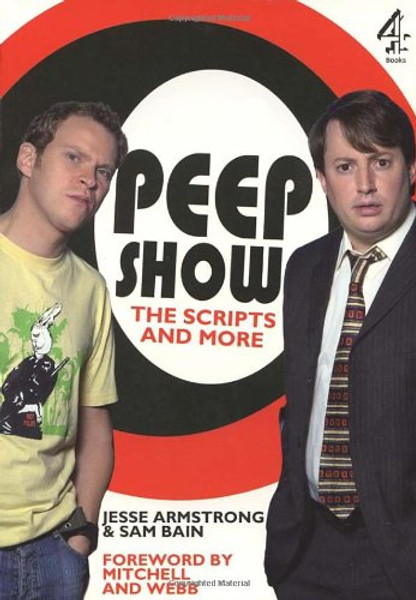 Peepshow: The Scripts and More
