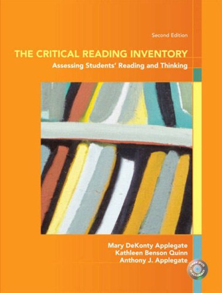 Critical Reading Inventory Assessing Student's Reading and Thinking