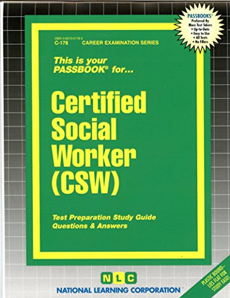 Certified Social Worker (CSW)(Passbooks) (Career Examination Series)