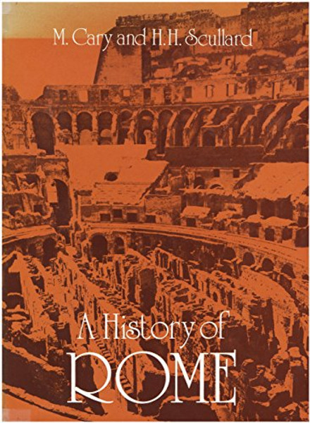 A History of Rome Down to the Reign of Constantine, Third Edition