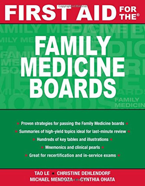 First Aid for the Family Medicine Boards (FIRST AID Specialty Boards)
