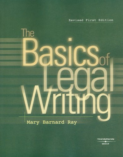 The Basics of Legal Writing (Coursebook)