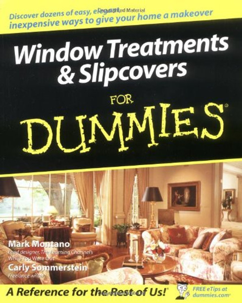 Window Treatments and Slipcovers For Dummies