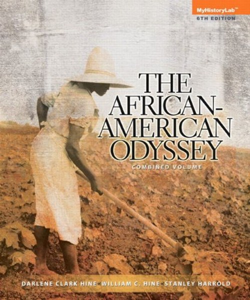 African-American Odyssey, The, Combined Volume (6th Edition)