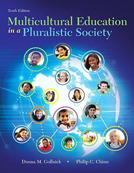 Multicultural Education in a Pluralistic Society, Enhanced Pearson eText with Loose-Leaf Version -- Access Card Package (10th Edition) (What's New in Curriculum & Instruction)