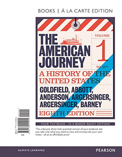 American Journey, The, Volume 1, Books a la Carte Edition (8th Edition)