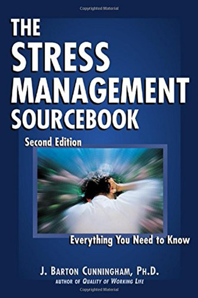 The Stress Management Sourcebook